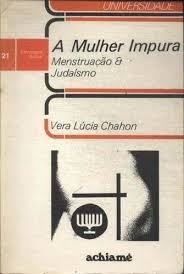 Mulher Impura - Menstruacao E Judaismo - N° 21