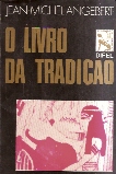 O Livro Da Tradicao