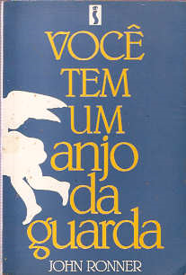 Voce Tem Um Anjo Da Guarda