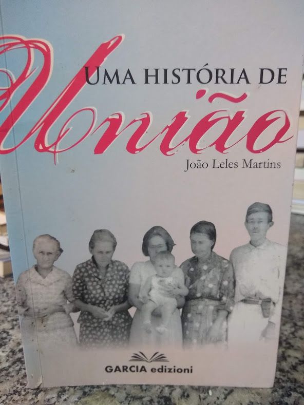 Uma Historia De Uniao