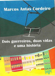 Dois Guerreiros, Duas Vidas E Uma Historia