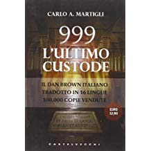 999 Lultimo Custode