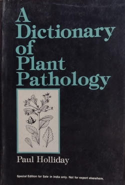 A Dictionary Of Plant Pathology