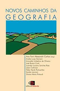 Novos Caminhos Da Geografia