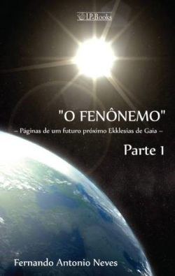 Fenomeno - Paginas De Um Futuro Proximo Ekklesias De Gaia Parte 1