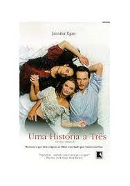 Uma Historia A Tres