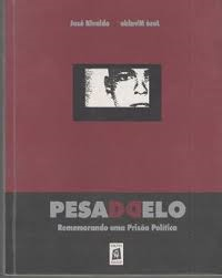 Pesadelo Rememorando Uma Prisao Politica