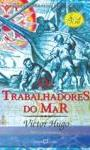 Os Trabalhadores Do Mar - Texto Integral