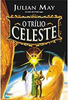 O Trílio Celeste