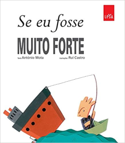 Se Eu Fosse Muito Forte
