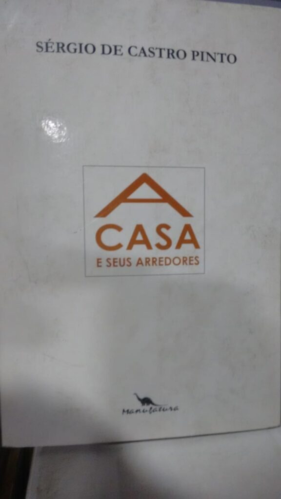 A Casa E Seus Arredores (autografado)
