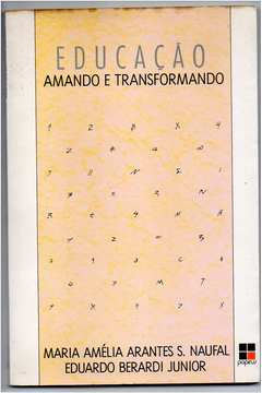 Educacao Amando E Transformando
