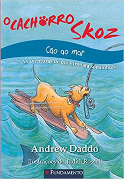 O Cachorro Skoz - Cao Ao Mar