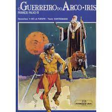 O Guerreiro Do Arco-iris