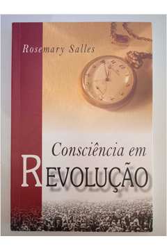 Consciência em revolução