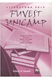 Literatura 2012 Fuvest Unicamp