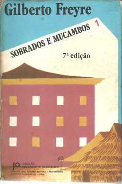 Sobrados E Mucambos V.01