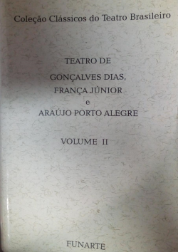 Colecao Classicos Do Teatro Brasileiro V.02 Teatro De Gonccalves Dias, Franca Junior E Araujo Porto Alegre