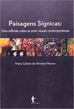 Paisagens Signicas - Uma Reflexao Sobre As Artes Visuais Contemporaneas