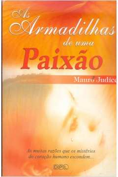 As Armadilhas De Uma Paixao