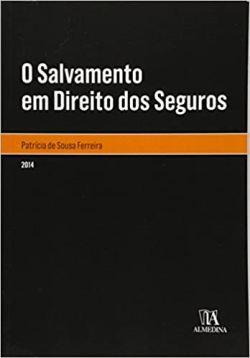 O Salvamento Em Direito Dos Seguros