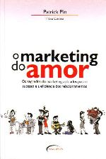 O Marketing Do Amor