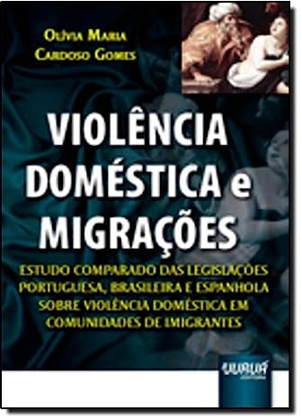 Violência Doméstica e Migrações
