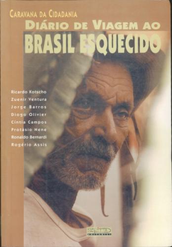 Diario De Viagem Ao Brasil Esquecido