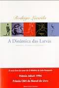 Dinamica Das Larvas, A