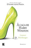 A Caça De Harry Winston