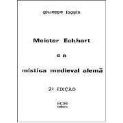 meister eckhart e a mistica medieval alema