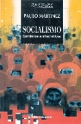 Socialismo - Caminhos E Alternativas