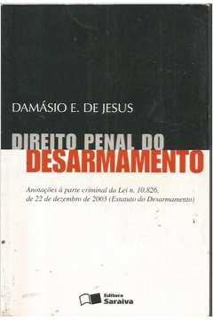 Direito Penal Do Desarmamento