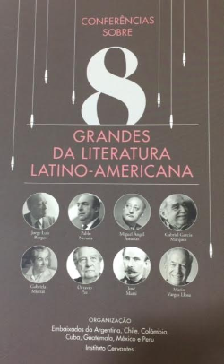 Conferencias Sobre 8 Grandes De La Literatura Latinoamericana /conferencias Sobre 8 Grandes Da Literatura Latino-americana