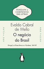 O negocio do brasil