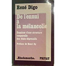 De L 'ennui A La Melancolie