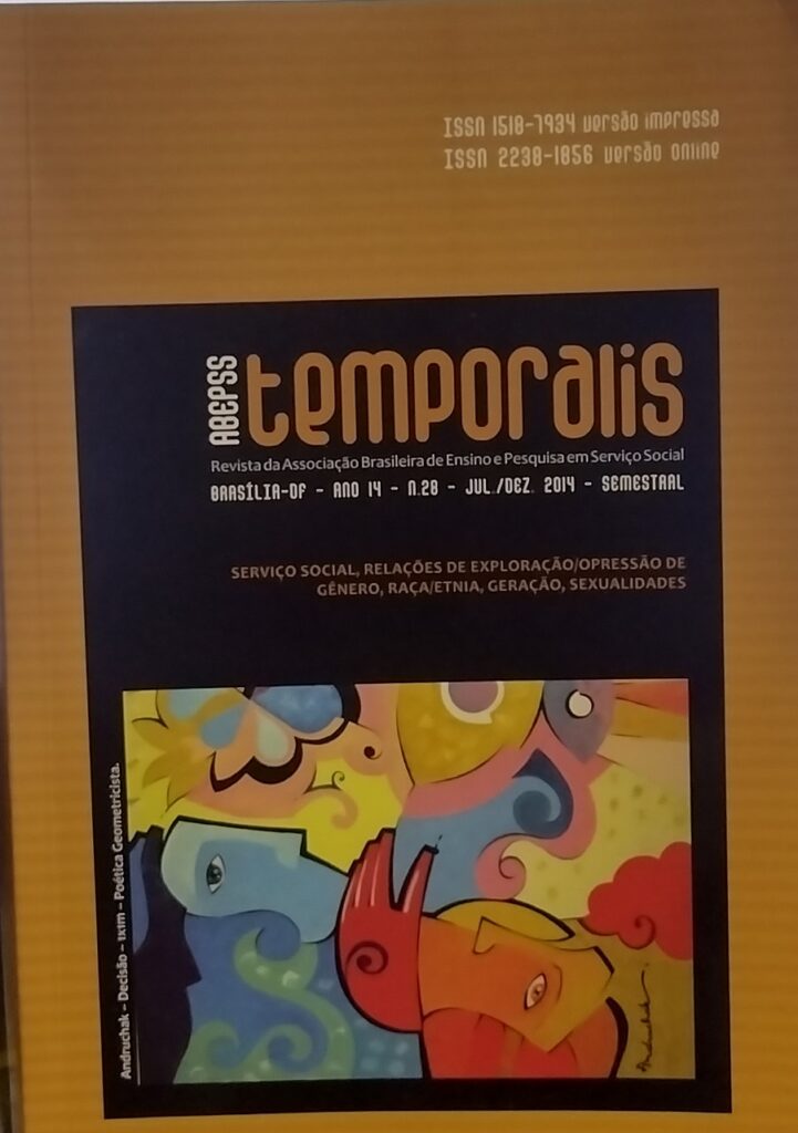 Temporalis - Revista Da Associacao Brasileira De Ensino E Pesquisa Em Servico Social Ano 14 Nº 28