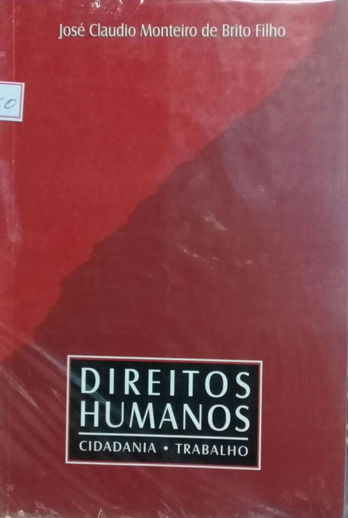 Direitos Humanos - Cidadania Trabalho
