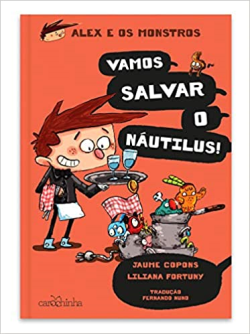 Alex E Os Monstros - Vamos Salvar O Nautilus