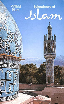 Splendours Of Islam