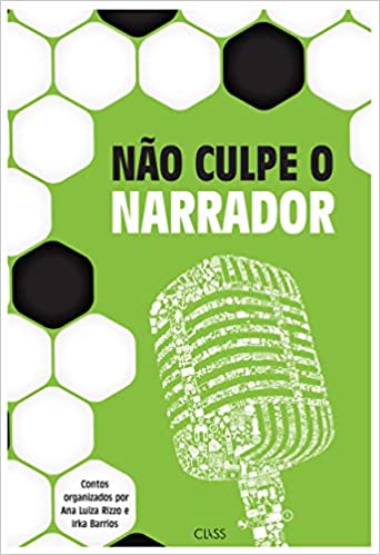 Não Culpe o Narrador