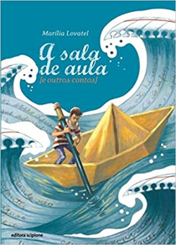 A Sala De Aula E Outros Contos