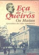 Os Maias - Episodios Da Vida Romantica - Texto Integral