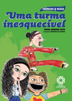 Uma Turma Inesquecivel