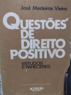 Questoes De Direito Positivo Estudos E Pareceres