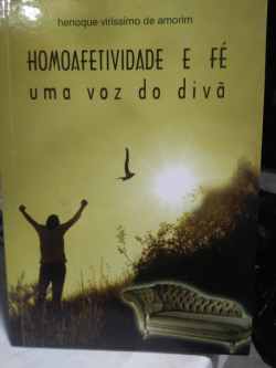 Homoafetividade E Fe Auma Voz Do Diva