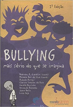 Bullying - Mais Serio Do Que Se Imagina
