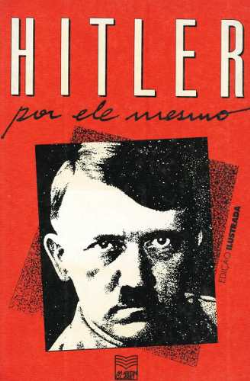 Hitler Por Ele Mesmo