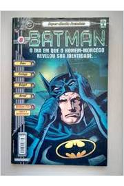 Batman V.08 - O Dia Em Que O Homem Morcego Revelou Sua Identidade