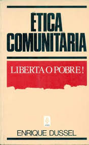 Etica Comunitaria Liberta O Pobre!